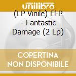 (LP Vinile) El-P - Fantastic Damage (2 Lp) lp vinile