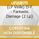 (LP Vinile) El-P - Fantastic Damage (2 Lp) vinile