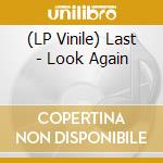 (LP Vinile) Last - Look Again lp vinile