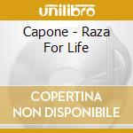 Capone - Raza For Life cd