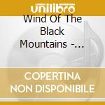 Wind Of The Black Mountains - Black Sun Shall Rise cd