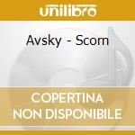 Avsky - Scorn cd musicale di Avsky