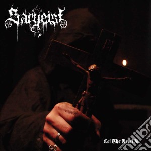 Sargeist - Let The Devil In cd musicale di Sargeist