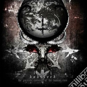 Dodsferd - The Parasitic Survival Of The Human Race cd musicale di Dodsferd