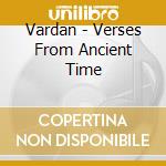 Vardan - Verses From Ancient Time cd