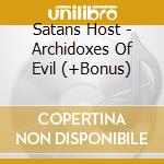 Satans Host - Archidoxes Of Evil (+Bonus) cd