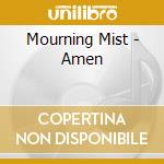 Mourning Mist - Amen cd