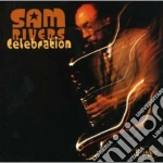 Sam Rivers - Celebration cd