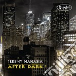 Jeremy Manasia - After Dark