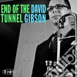 David Gibson - End Of The Tunnel cd