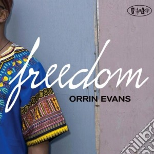 Orrin Evans - Freedom cd musicale di Orrin Evans