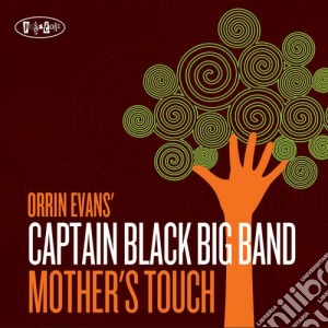 Orrin Evans Captain Black Big Band - Mother's Touch cd musicale di Orrin Evans' Captain Black Big Band