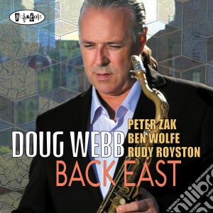 Doug Webb - Back East cd musicale di Doug Webb