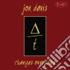 Jon Davis - Changes Over Time cd