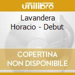 Lavandera Horacio - Debut cd