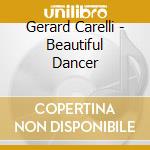 Gerard Carelli - Beautiful Dancer cd