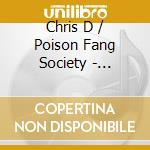 Chris D / Poison Fang Society - Courtroom Wedding cd