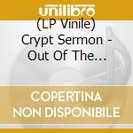 (LP Vinile) Crypt Sermon - Out Of The Garden vinile