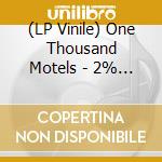 (LP Vinile) One Thousand Motels - 2% Out Of Sync (Green Smoke Vinyl) vinile