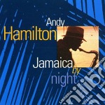 Andy Hamilton - Jamaica By Night