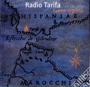 Radio Tarifa - Rumba Argelina cd musicale di Radio Tarifa