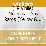 (LP Vinile) Melenas - Dias Raros (Yellow & Black Splatter Viny lp vinile