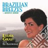 Lydia Gray - Brazilian Breezes, Mostly Jobim cd musicale di Lydia Gray