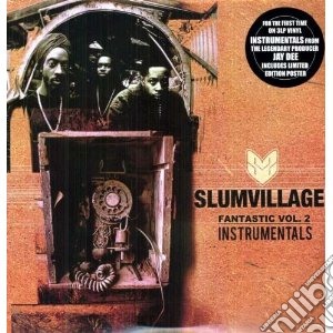 (LP VINILE) Fantastic vol. 2 instrumentals lp vinile di Village Slum