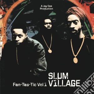 (LP Vinile) Slum Village - Fantastic Vol 1 (2 Lp) lp vinile di Slum Village