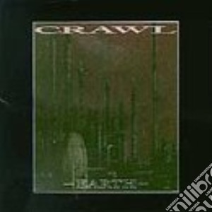 Crawl - Earth cd musicale