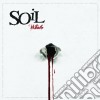 Soil - Whole cd