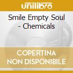 Smile Empty Soul - Chemicals cd musicale di Smile Empty Soul