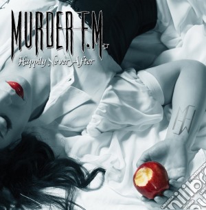 Murder Fm - Happily Neverafter cd musicale di Murder Fm