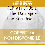 (LP Vinile) Jeru The Damaja - The Sun Rises In The East vinile