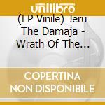 (LP Vinile) Jeru The Damaja - Wrath Of The Mat(Ex) (2 Lp) lp vinile di Jeru The Damaja