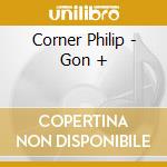 Corner Philip - Gon + cd