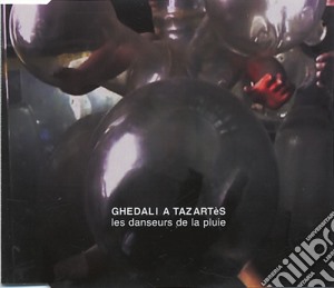 Ghedalia Tazartes - Les Danseurs De La Pluie (3 Cd) cd musicale di Ghedalia Tazartes