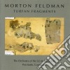 Morton Feldman - Turfan Fragments cd