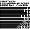 (LP Vinile) Lars-Gunnar Bodin - Semikolon, cd