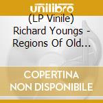 (LP Vinile) Richard Youngs - Regions Of Old School (2 Lp) vinile