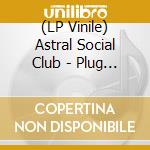 (LP Vinile) Astral Social Club - Plug Music Ramoon lp vinile di Astral Social Club