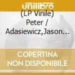 (LP Vinile) Peter / Adasiewicz,Jason Brotzmann - Mollie'S In The Mood lp vinile di Peter / Adasiewicz,Jason Brotzmann