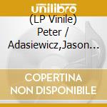 (LP Vinile) Peter / Adasiewicz,Jason Brotzmann - Mollie'S In The Mood vinile