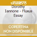 Dorothy Iannone - Fluxus Essay cd
