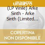 (LP Vinile) Arke Sinth - Arke Sinth (Limited To 40 vinile