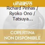 Richard Pinhas / Ryoko Ono / Tatsuya Yoshida - Live At Tusk Festival cd