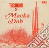 Macka Dub - Sound Of Macka Dub Vol.1 cd