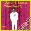 Slim Smith - Just A Dream cd