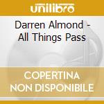 Darren Almond - All Things Pass cd