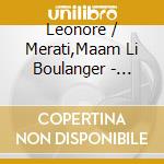 Leonore / Merati,Maam Li Boulanger - Maison D'Amour cd musicale di Leonore / Merati,Maam Li Boulanger